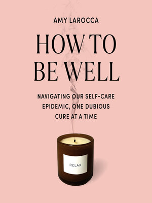 cover image of How to Be Well